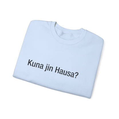 Kuna jin Hausa?